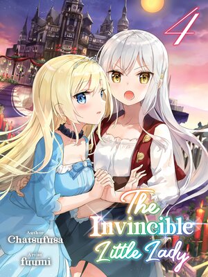 cover image of The Invincible Little Lady, Volume 4